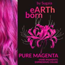 Load image into Gallery viewer, Pure Magenta eARThborn