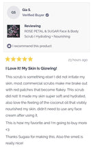 Load image into Gallery viewer, ROSE PETAL &amp; SUGAR Face &amp; Body Scrub I Hydrating + Nourishing
